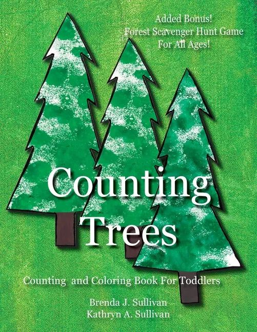 Counting Trees: Counting Book For Toddlers Coloring Book Included - Paperback