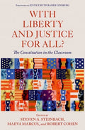 With Liberty and Justice for All?: The Constitution in the Classroom - Paperback