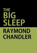 The Big Sleep - Hardcover