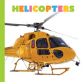 Helicopters - Hardcover