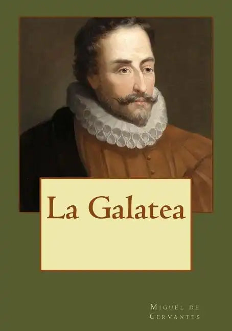 La Galatea - Paperback