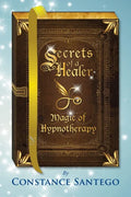 Secrets of a Healer - Magic of Hypnotherapy - Paperback