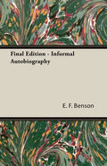 Final Edition - Informal Autobiography - Paperback