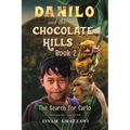 Danilo and the Chocolate Hills - Book 2 - Paperback
