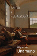 Amor y pedagogía - Paperback