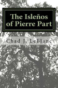 The Islenos of Pierre Part - Paperback