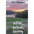 After, Before, During - Paperback