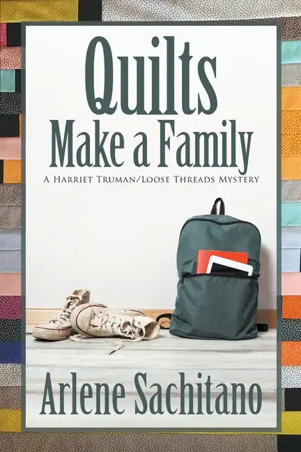 Quilts Make a Family - Paperback