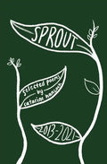 sprout: selected poems - Paperback