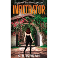 Infiltrator: A Kirsten Stewart Thriller - Paperback