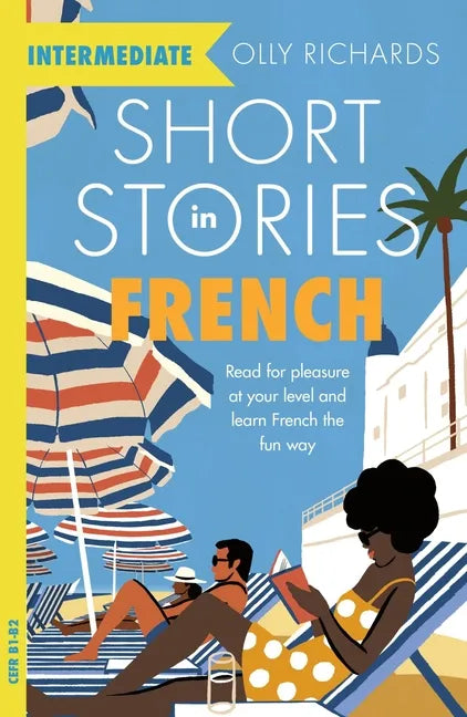Short Stories in French for Intermediate Learners - Paperback