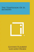 The Temptation of St. Anthony - Paperback