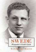 Swede: Weequahic's Gentle Giant - Hardcover