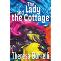 The Lady and the Cottage - Paperback