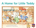 A Home for Little Teddy: Leveled Reader Red Fiction Level 5 Grade 1 - Paperback