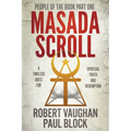People of the Book Part One: Masada Scroll - Paperback