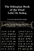 The Ethiopian Book of the Dead - Lefafa Sedeq - Paperback
