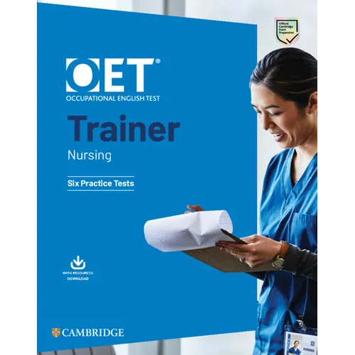Oet Trainer Nursing Six Practice Tests with Answers with Resource Download - Paperback