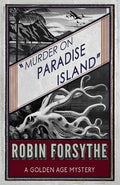 Murder on Paradise Island: A Golden Age Mystery - Paperback