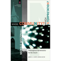 Whose Community? Which Interpretation?: Philosophical Hermeneutics for the Church - Paperback