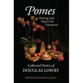 Pomes: Writing Like There's No Tomorrow - Hardcover