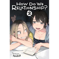 How Do We Relationship?, Vol. 2 - Paperback