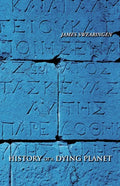History of a Dying Planet - Paperback