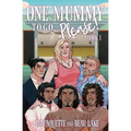 One Mummy to Go, Please! - Paperback