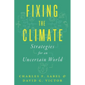 Fixing the Climate: Strategies for an Uncertain World - Paperback