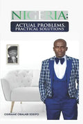 Nigeria: Actual Problems, Practical Solutions - Paperback