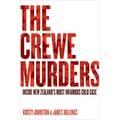 The Crewe Murders: Inside New Zealand's Most Infamous Cold Case - Paperback