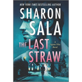 The Last Straw: A Romantic Suspense Mystery - Paperback