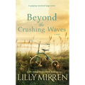 Beyond the Crushing Waves: A gripping, emotional page-turner - Hardcover