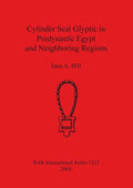 Cylinder Seal Glyptic in Predynastic Egypt and Neighbouring Regions - Paperback