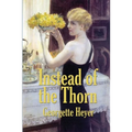 Instead of the Thorn - Paperback