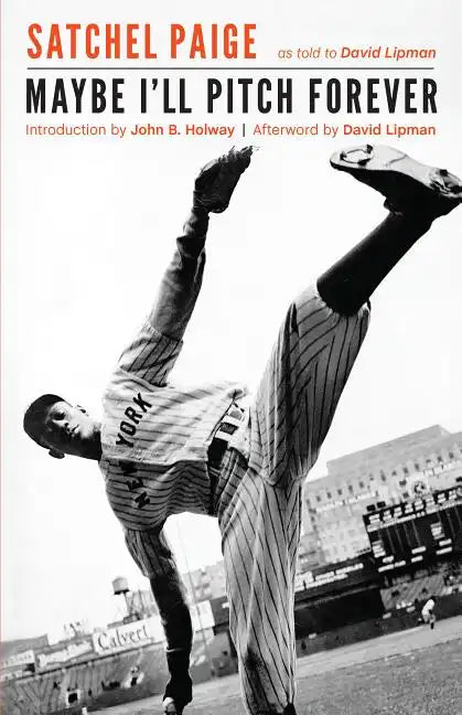 Maybe I'll Pitch Forever - Paperback