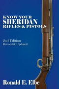 Know Your Sheridan Rifles & Pistols: 2nd Edition Revised & Updated - Paperback