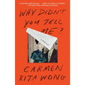 Why Didn't You Tell Me?: A Memoir - Paperback