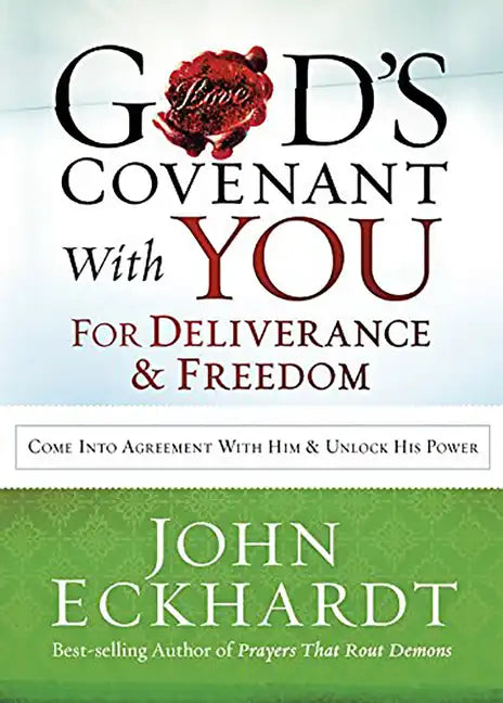 God's Covenant with You for Deliverance & Freedom - Paperback