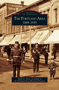 Portland Area: 1869-1939 - Hardcover