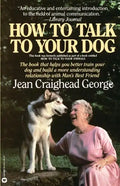 How to Talk to Your Dog - Paperback