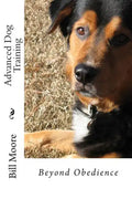 Beyond Obedience - Advanced Dog Training - Paperback