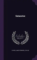 Satanstoe - Hardcover