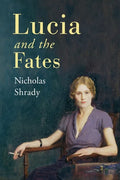 Lucia and the Fates - Paperback