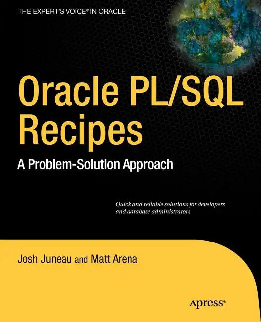 Oracle and Pl/SQL Recipes: A Problem-Solution Approach - Paperback
