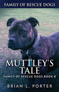 Muttley's Tale - Paperback
