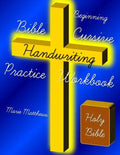 Beginning Bible Cursive Handwriting Practice Workbook - Paperback