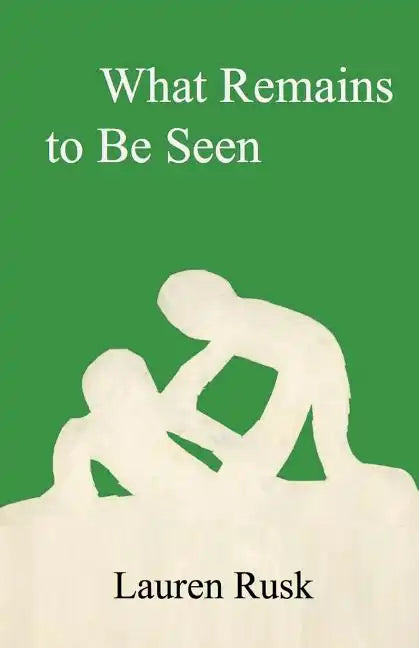 What Remains to Be Seen - Paperback
