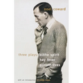 Blithe Spirit, Hay Fever, Private Lives: Three Plays - Paperback