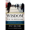 Wisdom for the BusyLeader - Paperback